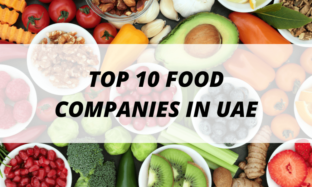 Top 10 Food Companies in UAE